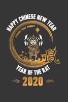 Happy Chinese New Year 2020: Happy Chinese New Year 2020 Notebook | Year Of The Rat Journal | 120 Pages Diary Or Excercise Book, Lovingly Designed | Perfect As A Lucky Charm 1678642258 Book Cover