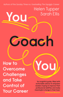 You Coach You: How to Overcome Challenges and Take Control of Your Career 024150273X Book Cover