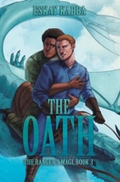 The Oath (The Ranger's Magi) B0F6TSFDN8 Book Cover