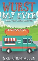 Wurst Day Ever B0C1JCTCND Book Cover