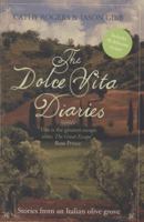 The Dolce Vita Diaries 1906321310 Book Cover