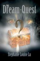 The Dream-Quest 0595378803 Book Cover