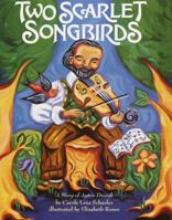 Two Scarlet Songbirds: A Story of Anton Dvorak 0375810226 Book Cover