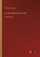 Der deutsche Krieg von 1866, Band 2. Der Feldzug in West- und Mitteldeutschland. 027464259X Book Cover