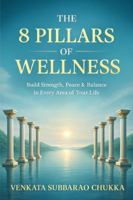 The 8 Pillars of Wellness B0G4WDZSYC Book Cover