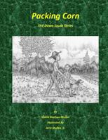 Packing Corn 1539982548 Book Cover