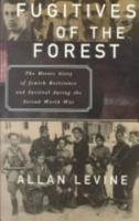 Fugitives of the Forest 0773761977 Book Cover