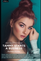 Tammy Starts A Business: When Beauty Meets Power B0932GSF59 Book Cover