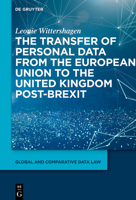 The Transfer of Personal Data from the European Union to the United Kingdom post-Brexit 3110999331 Book Cover