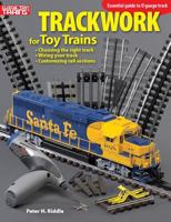 Trackwork for Toy Trains 0890247072 Book Cover