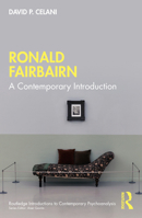 Ronald Fairbairn: A Contemporary Introduction (Routledge Introductions to Contemporary Psychoanalysis) 1032493488 Book Cover