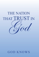 The Nation That Trust in God 1796036501 Book Cover