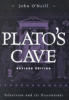 Plato's Cave: Desire, Power, and the Specular Functions of the Media 0893917222 Book Cover