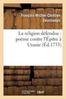La Religion Da(c)Fendue: Poame Contre L'A0/00pitre a Uranie 2016143150 Book Cover