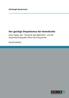 Der geistige Despotismus der Demokratie 3656336962 Book Cover