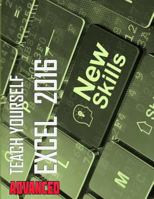 Teach Yourself Excel 2016 Advanced 1530272556 Book Cover