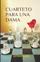 CUARTETO PARA UNA DAMA 1983019739 Book Cover