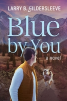 Blue by You 195887731X Book Cover