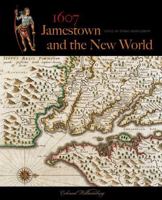 1607: Jamestown and the New World 074255838X Book Cover