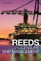 Reeds 21st Century Ship Management 1472900685 Book Cover