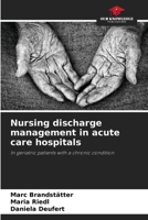 Nursing discharge management in acute care hospitals 6209562833 Book Cover