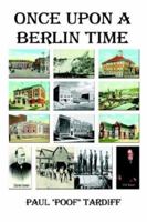 Once Upon a Berlin Time 1410714284 Book Cover