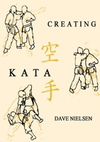 Creating Kata 0557027004 Book Cover