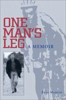 One Man's Leg 0967185157 Book Cover