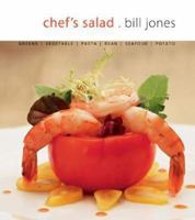 Chef's Salad: Greens, Vegetables, Pasta, Bean, Seafood, Potato 1552854191 Book Cover