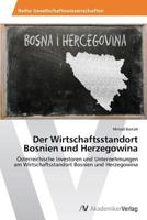 Der Wirtschaftsstandort Bosnien Und Herzegowina 3639631994 Book Cover