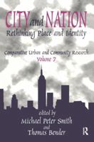 City and Nation: Rethinking Place and Identity 1138520500 Book Cover