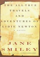 The All-True Travels and Adventures of Lidie Newton 0449910830 Book Cover