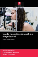 Uveitis bei Kindern: Wie lautet die Diagnose? 6202540176 Book Cover