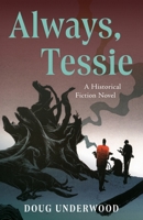 Always, Tessie B0F4MSJ2VH Book Cover