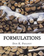 Formulations: More Experimental Writing 1546747915 Book Cover