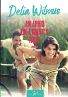 An Aphid on a Giant's Nose - Book 2: Live 2390454577 Book Cover