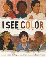 I See Color: An Affirmation and Celebration of Our Diverse World B0GMZ98RP9 Book Cover