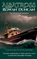 Albatross: Or, The Sea of Madness B0FF458ZRP Book Cover