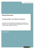 "Gelassenheit" bei Meister Eckhart: In welcher Form wird Eckharts Gelassenheitsverständnis von Heinrich Seuse und Johannes Tauler aufgenommen und ... erfährt es bei ihnen? 366881063X Book Cover