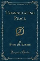 Triangulating Peace (Classic Reprint) 0243427093 Book Cover