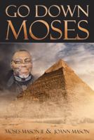 Go Down Moses 1512744182 Book Cover