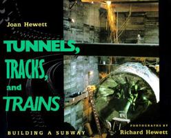 Tunnels, Tracks and Trains 0525674667 Book Cover