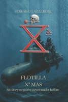 Flottilla X MAS - his story as you've never read it before B0G83LF27W Book Cover