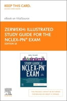Illustrated Study Guide for the Nclex-Pn(r) Exam - Elsevier E-Book on Vitalsource (Retail Access Card): Illustrated Study Guide for the Nclex-Pn(r) Ex 0443112568 Book Cover