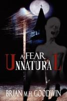 A Fear Unnatural 1615724737 Book Cover