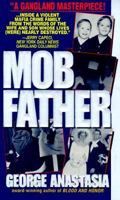 Mobfather: The Story of a Wife And Son Caught in the Web of the Mafia 0786000430 Book Cover