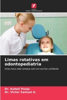 Limas rotativas em odontopediatria (Portuguese Edition) 6207779339 Book Cover