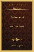 Contentment and Other Poems 1432669443 Book Cover
