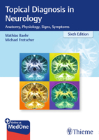 Topical Diagnosis in Neurology: Anatomy, Physiology, Signs, Symptoms 3132409588 Book Cover