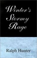 Winter's Stormy Rage 0738869074 Book Cover